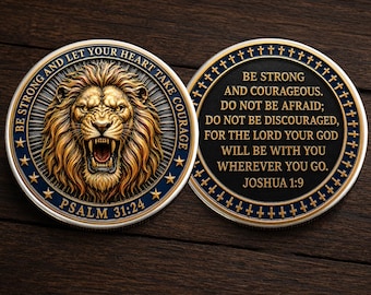 Be Strong Lion Christian Coin, Bible Verse Psalm 31 24 Courage Strength Protection Coin Chip Appreciation Keepsake Gift