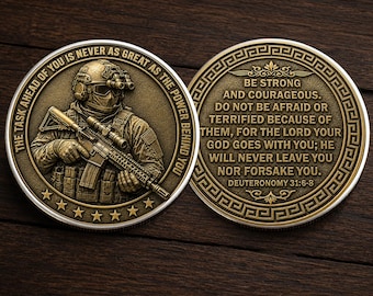 Deuteronomy 31:6 Challenge Coin, Christian Warrior Coin, Be Strong and Courageous Metal Coin, Faith Keepsake Gift for Men