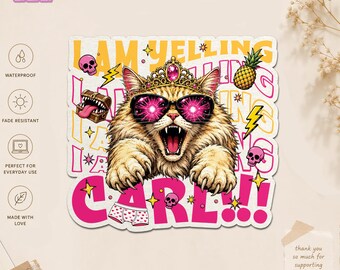 Autocollant Carl I am Yelling, humour drôle, girly cat, princesse donut, science-fiction, livres, autocollants imperméables pour bouteille d'eau, ordinateur portable