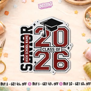 May include: Embroidered patch with the text "SENIOR HIGH SCHOOL NAME CLASS OF 26". The design features a graduation cap above the numbers 20 and 26 in a maroon color with a white outline. The word "SENIOR" is vertically aligned on the left.