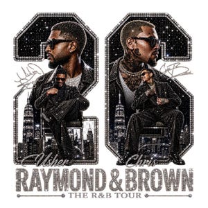 May include: A graphic design featuring the text RAYMOND & BROWN THE R&B TOUR with images of Usher and Chris Brown. The design is framed by large numbers 2 and 6, encrusted with a sparkling diamond-like texture, set against a black city skyline.