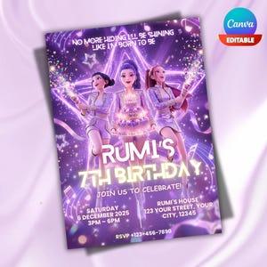 May include: A purple birthday invitation card featuring three animated characters in matching outfits, a birthday cake, and confetti. Text includes: NO MORE HIDING I'LL BE SHINING LIKE I'M BORN TO BE, RUMI'S 7TH BIRTHDAY, JOIN US TO CELEBRATE, and event details.