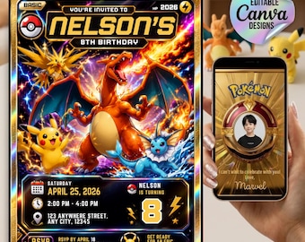 May include: A rectangular birthday invitation card featuring a holographic border and Pokemon characters including Charizard, Pikachu, Zapdos, and Vaporeon. The text reads Nelson's 8th Birthday, Saturday April 25, 2026, and includes RSVP details. A smartphone displays a matching digital invitation.