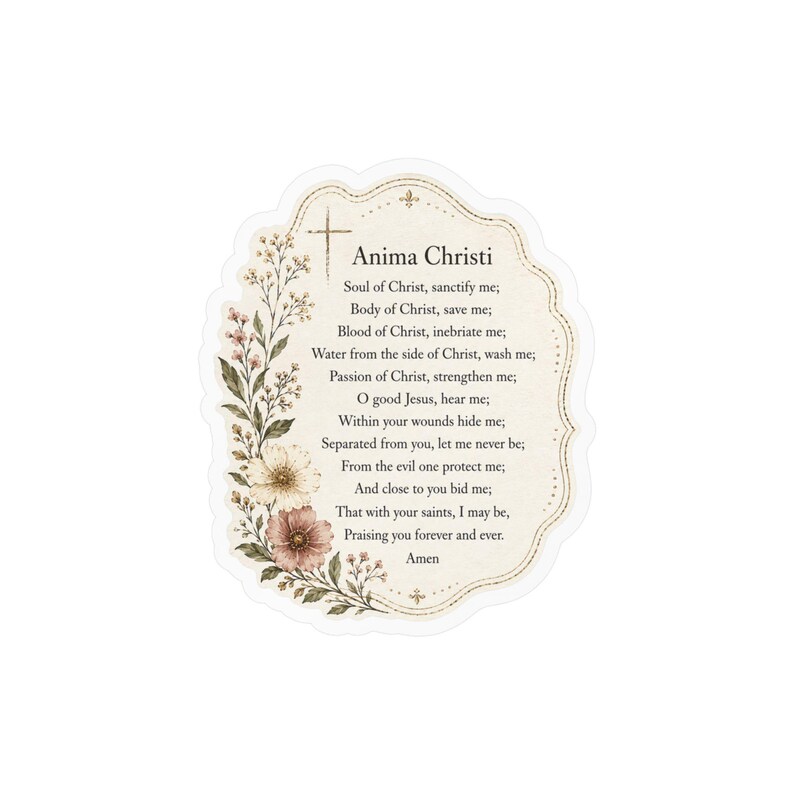 Pegatina de oración Anima Christi, calcomanía de vinilo católica floral, pegatina satinada troquelada, botella de agua cristiana, cuaderno para portátil, regalo de fe imagen 7