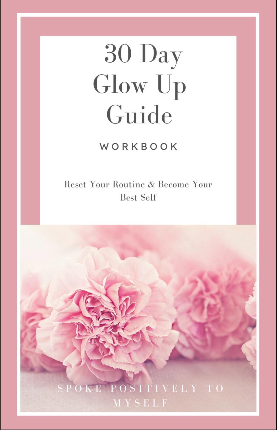30 Day Glow up Guide | Self Improvement Workbook (digital Download) - Etsy