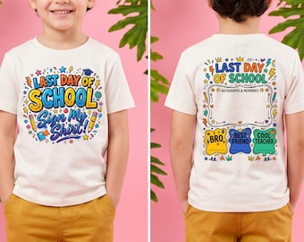 Class of 2026 Last Day School PNG – Sign My Shirt Kids handtekening T-shirt, Bruh Graduation Design, grappige student digitale download, afdrukbare png