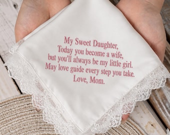 Personalized Embroidered Wedding Handkerchief for Bride from Mom, Custom Satin Bridal Handkerchief, Mother to Daughter Wedding Gift