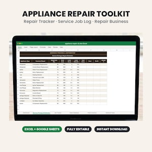 May include: An appliance repair toolkit spreadsheet displayed on a laptop screen. The document includes a service pricing and estimator table with columns for appliance type, common repair, diagnostic fee, parts cost, labor hours, and rate.