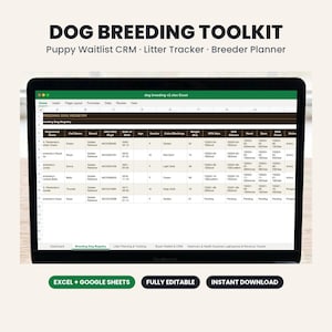 May include: A laptop screen displaying a digital dog breeding toolkit spreadsheet titled Dog Breeding Registry. The interface includes columns for registered name, breed, date of birth, gender, colour, weight in lbs, and health testing status.