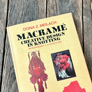 1971 Macrame Creative Design In Knotting Book By Dona Meilach - Vintage Macrame Design Book