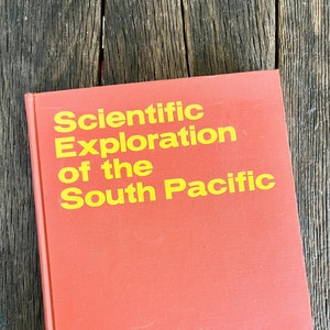 1970 Scientific Exploration Of The South Pacific - Scientific Study Of The South Pacific Ocean