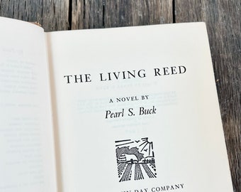 First Edition 1963 The Living Reed By Pearl. S Buck - Collectible US Navy ROTC Book