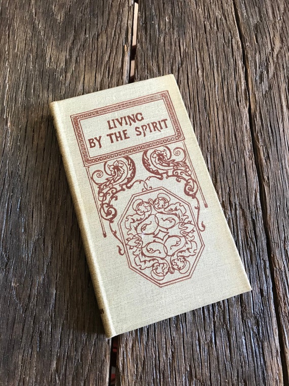 Antique Religion Book 1901 Living By The Spirit Book By Etsy