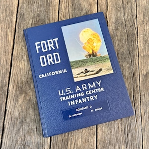 Vintage Fort Ord California U.S. Army Training Center Infantry Yearbook Company D 2d Battalion 3d Brigade
