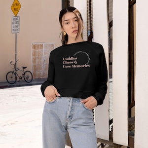Cuddles Chaos & Core Memories Cropped Sweatshirt | Modern Mother Pullover