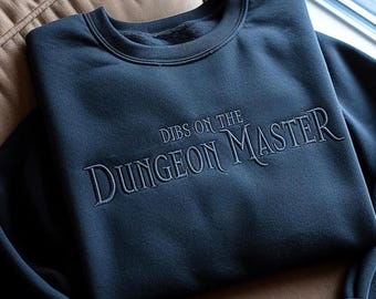 Embroidered Dungeon Master Sweatshirt, Dungeons and Dragons Shirt, Gamer Gift