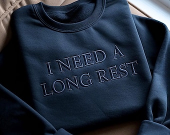 Embroidered I Need A Long Rest Sweatshirt, Minimalist RPG Gamer Crewneck, Tabletop RPG Shirt, Funny Roleplaying Game Gift