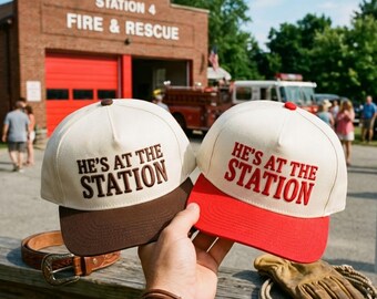 He's At The Station Embroidered Two-tone Hat, Firefighter Wife Hat, Firewife Cap Gift