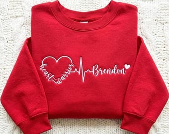 Custom Heart Warrior Embroidered Sweatshirt, Personalized Heart Warrior Gift Shirt, Chd Awareness Shirt, Cardiology Tee, Heart Disease Shirt