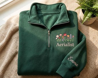 Custom Aerialist Embroidered Quarter Zip Sweatshirt, Aerialist Shirt Aerialist Gift Circus Shirt Circus Gift Aerial Hoop Aerial Silk