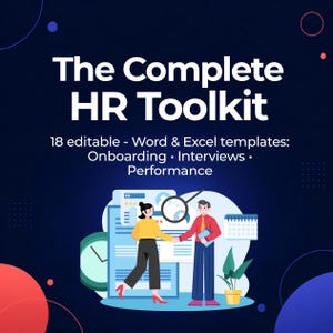May include: A digital graphic titled The Complete HR Toolkit, featuring 18 editable Word and Excel templates for onboarding, interviews, and performance. The illustration shows two figures shaking hands in front of a document, a clock, and a calendar.