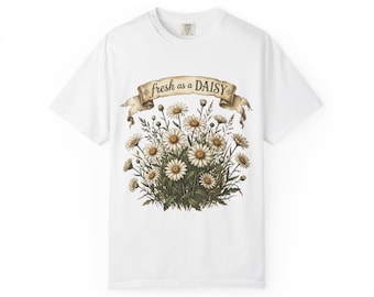 Fresh As A Daisy T-shirt | Floral Daisy Graphic Tee