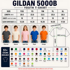 May include: A size chart for Gildan 5000B youth t-shirts, with measurements in inches. The chart includes sizes YXS to XL, with length ranging from 20.5 to 26.5 inches. The image also shows a color palette with over 51 options.
