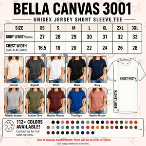 May include: A Bella Canvas 3001 unisex jersey short sleeve tee shirt in various colors. The image shows a size chart with body length measurements from 27 to 33 inches and chest width measurements from 16.5 to 28 inches.