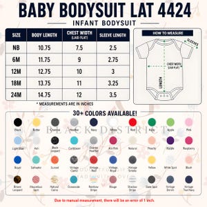 May include: A white infant bodysuit size chart with measurements in inches. The chart includes body length, chest width, and sleeve length for sizes NB to 24M. The image also shows a color palette with over 30 options.