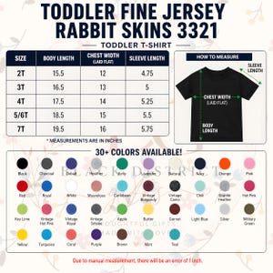 May include: A chart for toddler t-shirt sizes, including body length, chest width, and sleeve length in inches. The chart also shows how to measure the t-shirt. The image also displays a color chart with over 30 colors available.