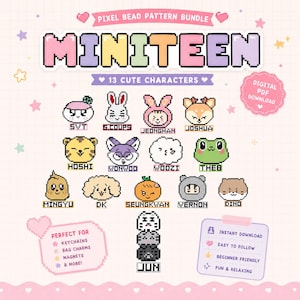 May include: A digital pixel bead pattern bundle titled MINITEEN featuring 13 cute characters with names including SVT, S.COUPS, JEONGHAN, JOSHUA, HOSHI, WONWOO, WOOZI, THE8, MINGYU, DK, SEUNGKWAN, VERNON, DINO, and JUN. The design includes pastel stars and hearts.