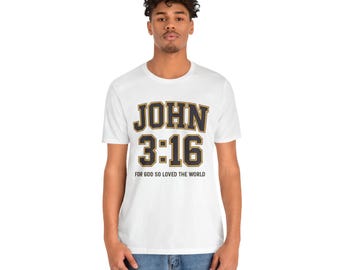 John 3:16 Scripture T-Shirt | Christian Bible Verse Graphic Tee | Faith Religious Gospel Shirt
