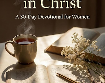 Devocional de 30 dias "Identidade em Cristo" para Mulheres | Diário Cristão em PDF para Imprimir | Livro de Orações para Estudo Bíblico (Versão King James) | Presente de Fé para Ela