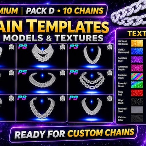 May include: A digital graphic showcasing chain templates with various 3D models and textures. The image features nine chain designs labeled P1 through P9, alongside a color palette with options like Sapphire Blue, Ruby Red, and Pearl White. Text reads "READY FOR CUSTOM CHAINS."