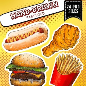 Peut inclure: Illustrations dessinées à la main de restauration rapide, dont un hot-dog, une cuisse de poulet frite, un hamburger et des frites. Le texte "HAND-DRAWN FAST FOOD" et "24 PNG FILES" est inclus.