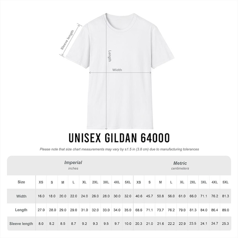 Puede incluir: Camiseta unisex Gildan 64000 blanca con tabla de tallas. La tabla incluye medidas en pulgadas y cent&iacute;metros para ancho, largo y largo de manga. Tallas de XS a 5XL.