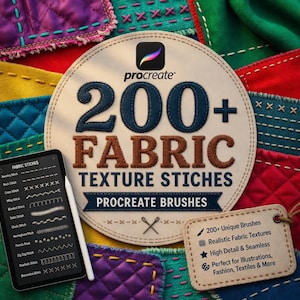 May include: A digital art product advertisement featuring a Procreate logo and the text "200+ Fabric Texture Stitches." The image includes a tablet displaying fabric stitch examples, a stylus, and a tag with product details. The background is a patchwork of colorful fabrics.