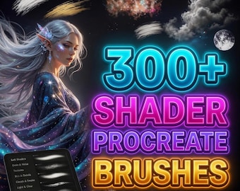 300+ Shader Procreate Brushes | Realistic Texture, Lighting, Skin, Shadow Pack