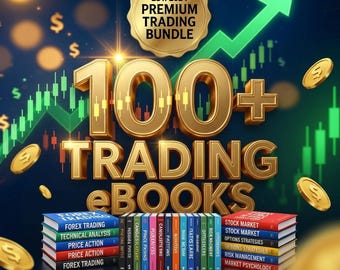 100+ Trading eBooks Bundle | Forex, Crypto, Stock Market Guides (Digital Download)