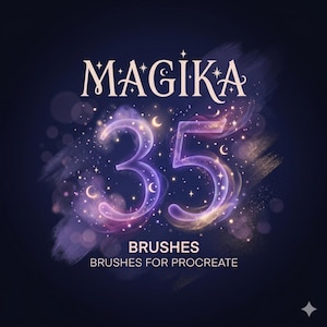 May include: Digital graphic featuring the word "MAGIKA" above the number "35", filled with a galaxy design, crescent moons, and stars. Below, it reads "BRUSHES" and "BRUSHES FOR PROCREATE". The background is a dark blue colour.