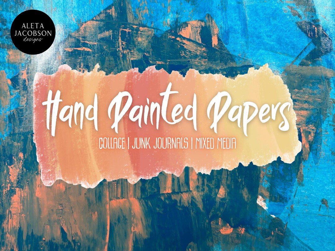 Hand Painted Papers for Collage | Junk Journal Supplies, Mixed Media ...