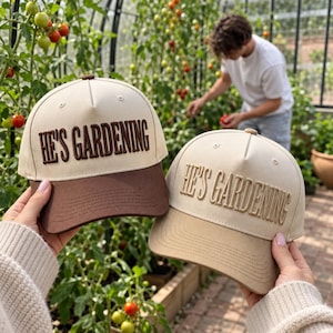 He's Gardening 3D Puff Embroidered Baseball Hat: Plant Lover Present