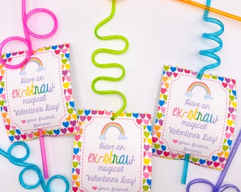 May include: Four colorful bendy straws with Valentine's Day cards attached. The cards have a rainbow and hearts design and say "Have an ex-straw magical Valentine's Day!" with the sender's name.