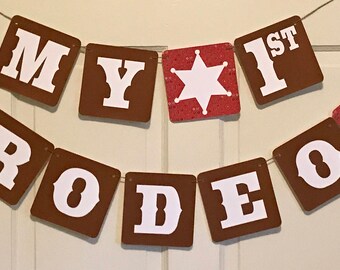 MY FIRST RODEO Happy Birthday Party or Baby Shower Banner - Red Brown - Party Packs Available