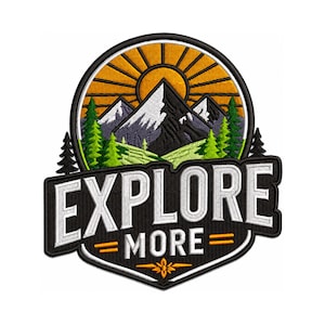 May include: Embroidered patch featuring a mountain landscape with a rising sun and the text "EXPLORE MORE." The design includes snow-capped mountains, green trees, and a black and orange color scheme. The patch is circular with a black border.
