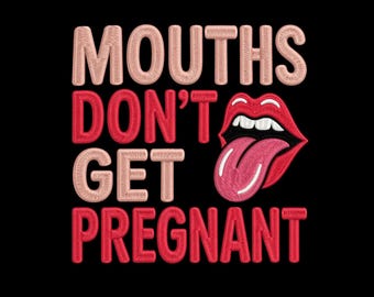 Funny Adult Humor Embroidery Design, Bold Lips Quote Design, Sarcastic Saying Shirt Embroidery File, Gag Gift Digital Download