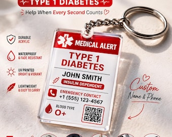 Diabetes Medical Alert Keychain, Personalized Emergency ID Tag, Custom ICE Contact Keychain, Type 1 Type 2 Diabetic Gift