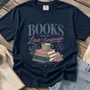 Maglietta "I libri sono il mio linguaggio d'amore", maglietta per amanti dei libri, maglietta carina per lettori di romanzi rosa, maglietta comoda per bibliofili, maglietta grafica per lettori