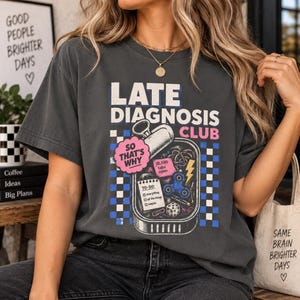 Neurodivergent gåva, sen diagnosklubb, rolig t-shirt med ADHD, neurodivergent tee