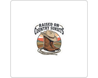 Raised on Country Sunsets Sticker | Western Cowgirl Decal | Vintage Country Sunset Sticker | Rustic Ranch Unisex Laptop Water Bottle Sticker